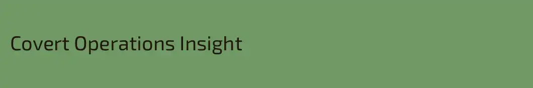 Covert Operations Insight